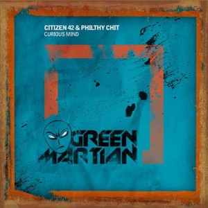 Citizen 42 & Philthy Chit ‘Curious Mind’ (Tom Conrad & Andre Bonsor Remix) [2013]