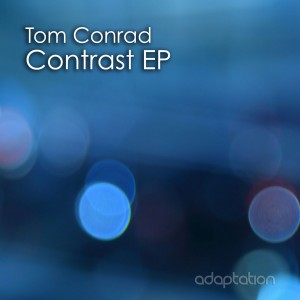 Tom Conrad ‘Contrast EP’ [2016]