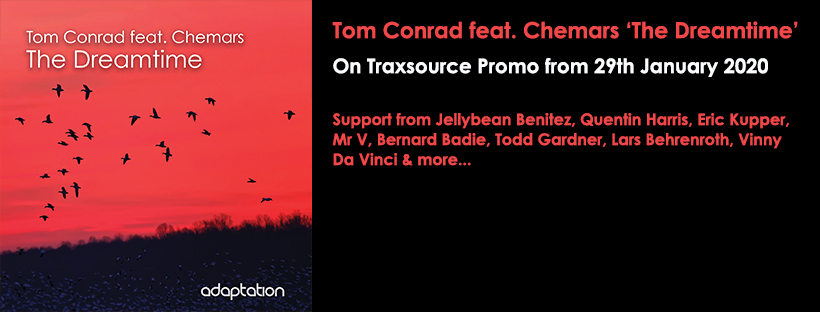 OUT NOW – Tom Conrad feat. Chemars ‘The Dreamtime’