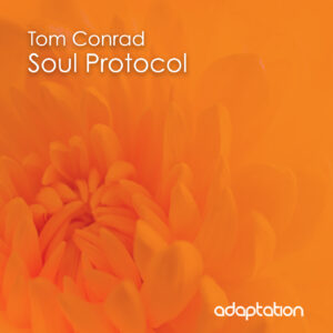 Tom Conrad – Soul Protocol [2022]