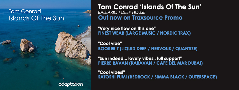 NEW RELEASE – Tom Conrad ‘Islands Of The Sun’