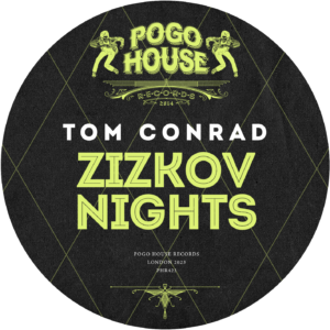 Tom Conrad – Zizkov Nights [2023]