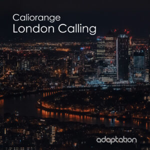 Caliorange – London Calling [2024]